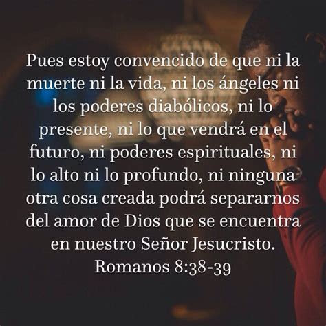 Romanos 8 38 39 La Biblia La Palabra De Dios Para Todos Pdt