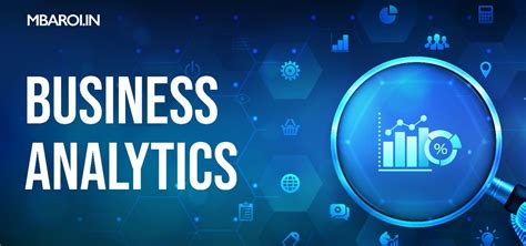 Why Learning Business Analytics Is Important Articles For Mba