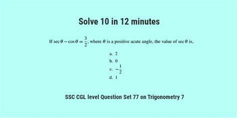 Ssc Cgl Level Question Set 77 Trigonometry 7 Trigonometry Solving