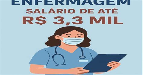 Salario Para Quem Trabalha Tecnico De Enfermagem Home Care - Vaga para para Técnico de Enfermagem com salário de até R$ 3,3 mil ...