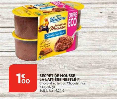 Promo Secret de mousse la laitière nestlé chez Bi1