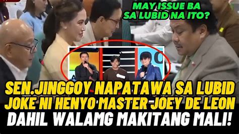 SEN JINGGOY NAPATAWA SA LUBID JOKES NI HENYO MASTER JOEY DE LEON DAHIL