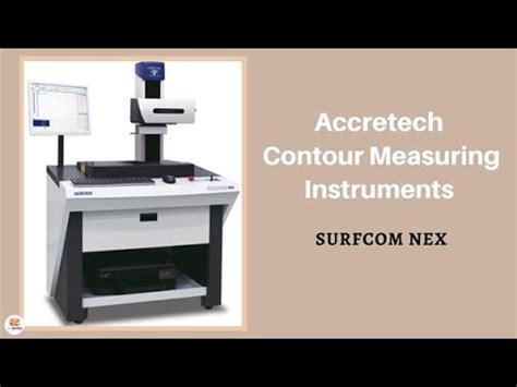 Accretech Contour Measuring Instruments Surfcom Nex YouTube