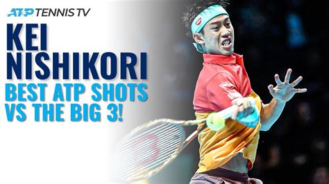 錦織圭 Best Atp Shots Andラリーvsビッグ3！ News Wacoca Japan People Life Style