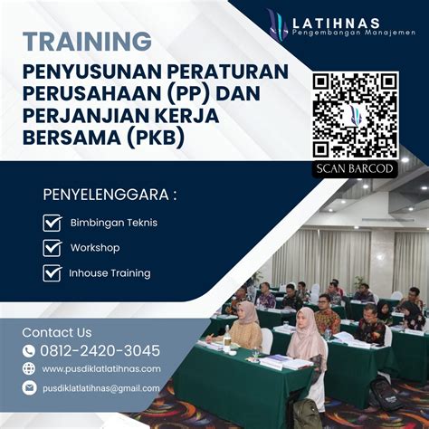 Info Training Penyusunan Peraturan Perusahaan Pp Dan Perjanjian Kerja