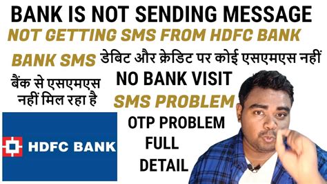 Not Getting Sms Messages From Hdfc Bank No Otp From Hdfc No Sms