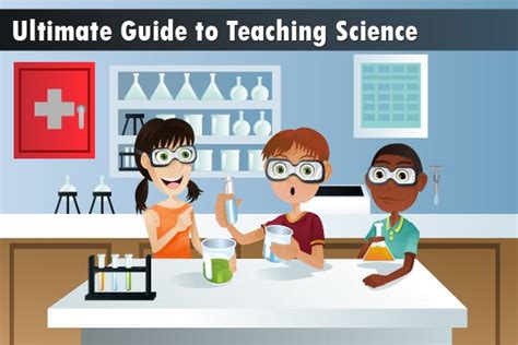 The Ultimate Guide to Teaching Science - HelpTeaching.com | Teaching science, Science teaching ...