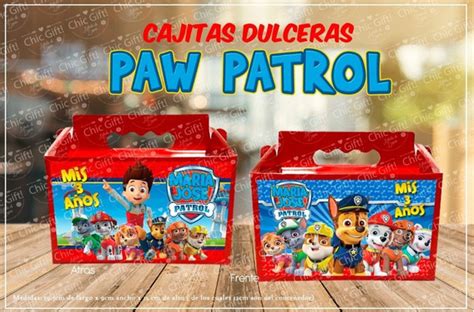 Cajas Dulceros Personalizados Paw Patrol Patrulla Canina Recuerdos En