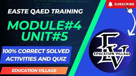 Easte Module Unit Qaed Training App Solved Quiz Complete Solution