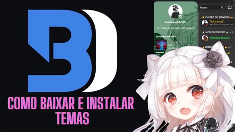 Como Baixar Temas Discord Better Discord Atualizado 2021 Youtube