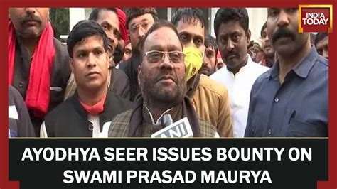 Ayodhya Seer Announces Rs 500 Bounty On Sp Leader Swami Prasad Maurya For Ramcharitmanas Remark