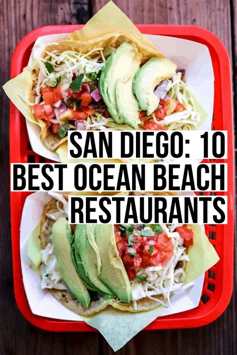 San Diego: 10 Best Ocean Beach Restaurants - Female Foodie