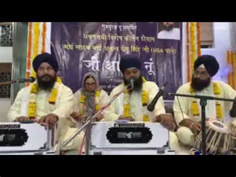 Bhai Anantvir Singh L A Official YouTube