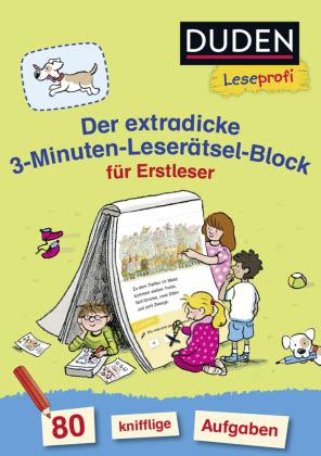 Duden Leseprofi Der Extradicke Minuten Leser Tsel Block F R