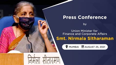 Press Conference By Union Finance And Corporate Affairs Minister