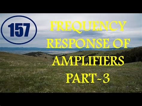 Elexckts Lecture Frequency Response Of Amplifiers Part Youtube