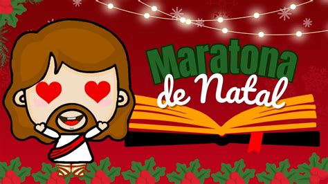 Historinha De Natal Maratona Especial Youtube