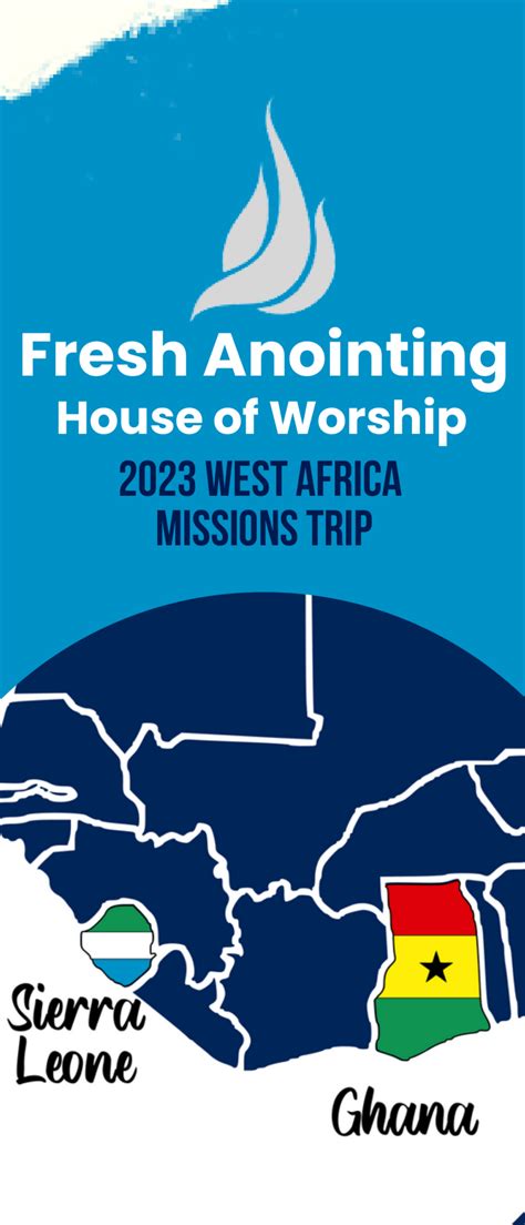 2023 West Africa Missions Trip - Fresh Anointing House of Worship