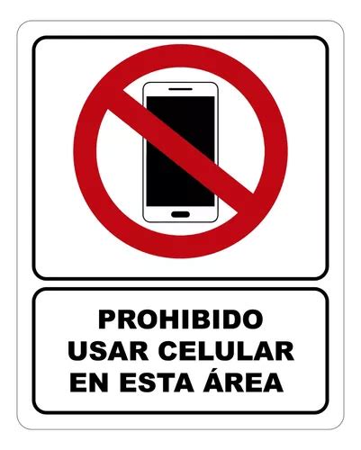 Señalamiento Letrero Prohibido Usar Celular 20x25 Cm en venta en