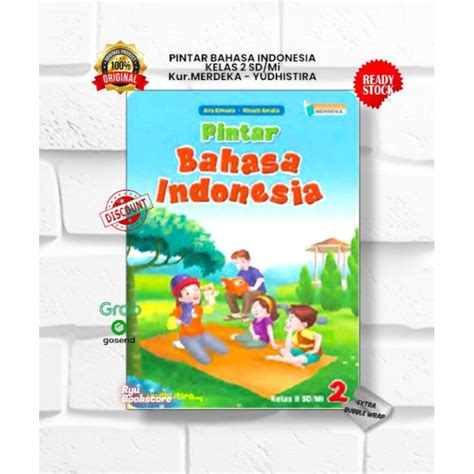 Jual Original Pintar Bahasa Indonesia Kelas 1 2 3 4 5 6 SD Mi Kurikulum