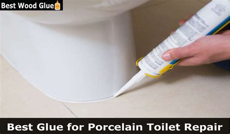 7 Best Glue for Porcelain Toilet Repair 2023 (Ceramic Glue)