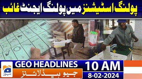 Geo Headlines 10 Am Na 122 Live Results Update Khawaja Saad Rafique