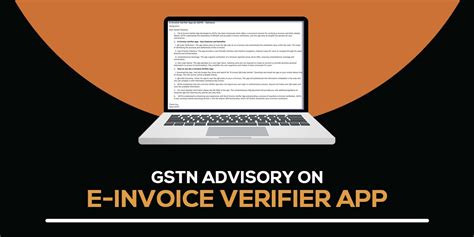 Gstn New E Invoice Verifier App For Easy And Accurate Verification