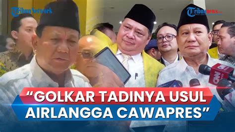 Prabowo Bongkar Golkar Tadinya Ajukan Airlangga Jadi Cawapres Tapi