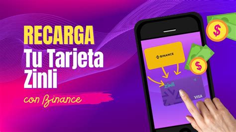 Como Recargar Tu Tarjeta Zinli Con Binance Tutorial Actualizado