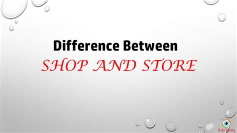 Difference Between Shop And Store Youtube