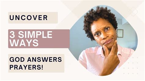 Uncover 3 Simple Ways God Answers Prayers Youtube