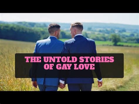 The Untold Stories Of Gay Love Throughout History A Journey Through Art Literature And