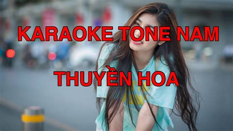 Thuyền hoa KARAOKE TONE NAM chuẩn nhạc sống YouTube