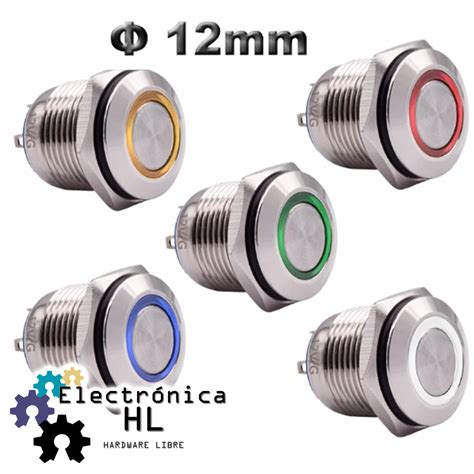 PUSH BUTTON CON ENCLAVE METALICO Y LUZ PILOTO 12 24V Electronica HL