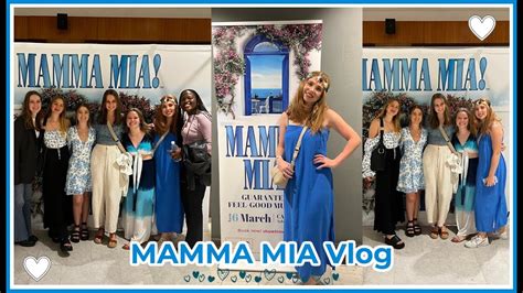 MAMMA MIA VLOG GRWM Digs Fun YouTube