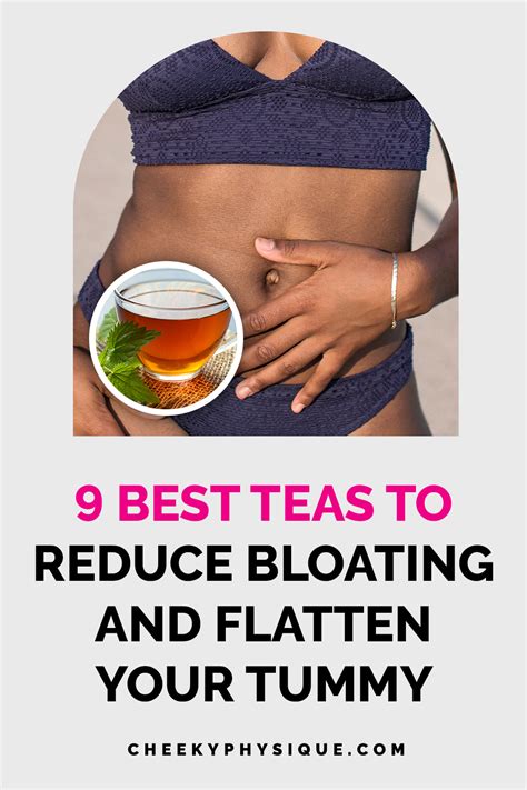 Best Teas To Reduce Bloating And Flatten Your Tummy Artofit