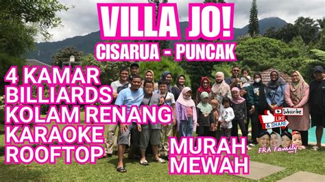 Review Villa Jo Cisarua Puncak Murah Kamar Fasilitas Mewah Menit