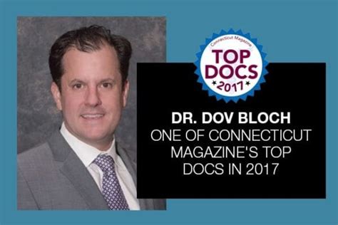 Dr Dov Bloch One Of Connecticut Magazines Top Docs In 2017