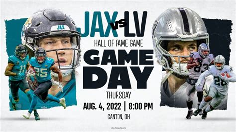 2022 Nfl Hall Of Fame Game Jacksonville Jaguars Vs Las Vegas Raiders