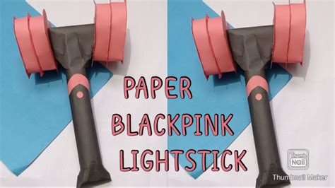 Paper Blackpink Lightstick How To Make Diy Blackpink Lightstick Diy