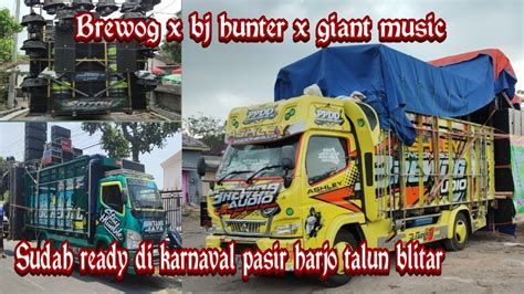 Brewog Audi X Bj Hunter X Giant Music Sudah Ready Di Karnaval