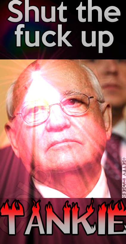 STFU Tankie Shut The Fuck Up Liberal Silence Brand Know Your Meme