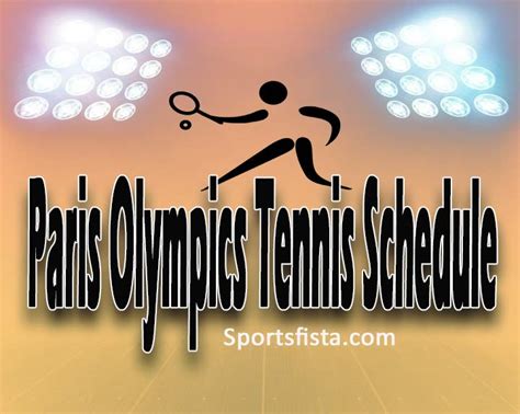 Olympic Games 2025 Tennis Schedule Richard Churchill