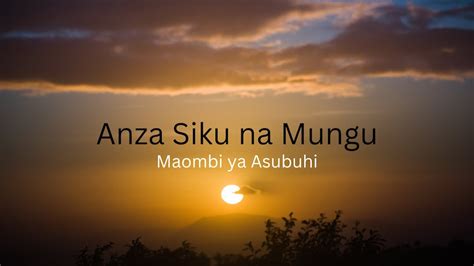 MAOMBI YA ASUBUHI YANAYOTIYA NGUVU ANZA SIKU NA MUNGU YouTube