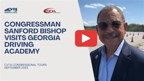 Georgia Driving Academy Hosts Congressman Sanford Bishop For A Campus