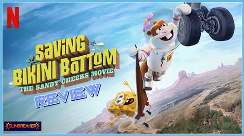 Saving Bikini Bottom The Sandy Cheeks Movie Review YouTube