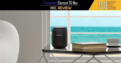 Tronsmart Element T6 Max, review y análisis en profundidad