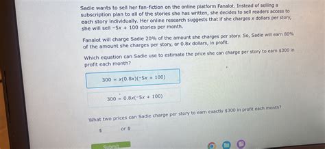 Solved Sadie Wants To Sell Her Fan Fiction On The Online Platform