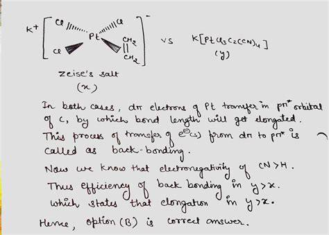 Compare C C Bond Length X Of C 2H 4 In Zeise S Salt And C C Bond