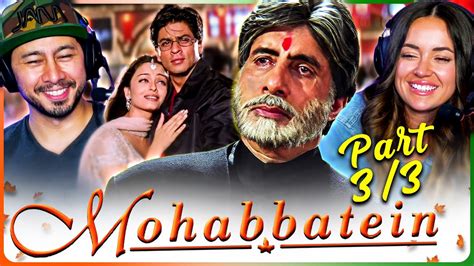 Mohabbatein Movie Reaction Part 33 Shah Rukh Khan Amitabh